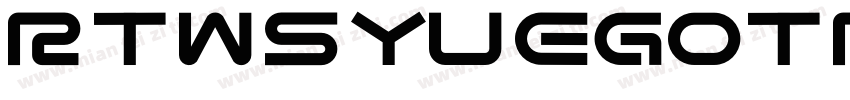 rtwsyuegotrial regular字体转换